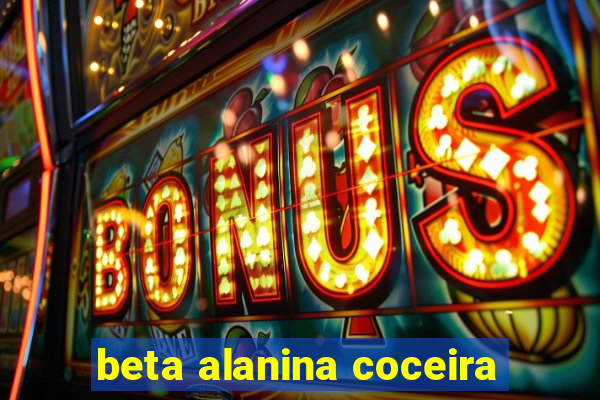 beta alanina coceira